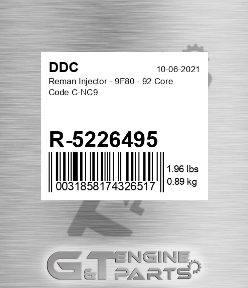 R-5226495 Reman Injector - 9F80 - 92 Core Code C-NC9