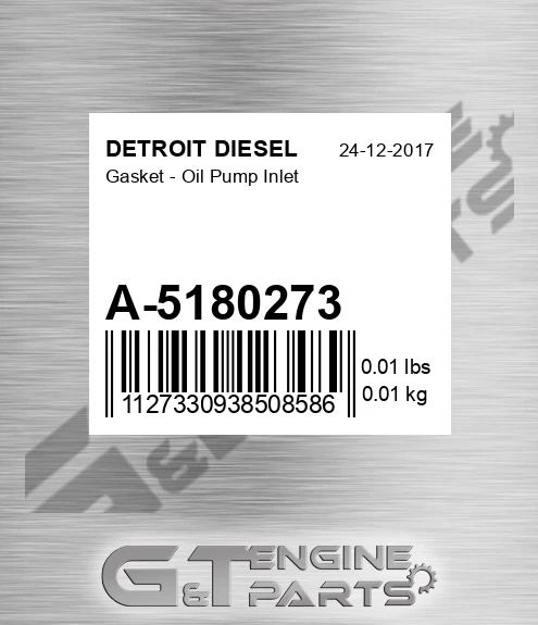A-5180273 Gasket - Oil Pump Inlet