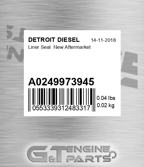 A0249973945 Liner Seal New Aftermarket