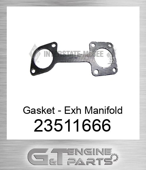 23511666 Gasket - Exh Manifold