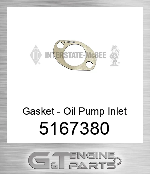 5167380 Gasket - Oil Pump Inlet