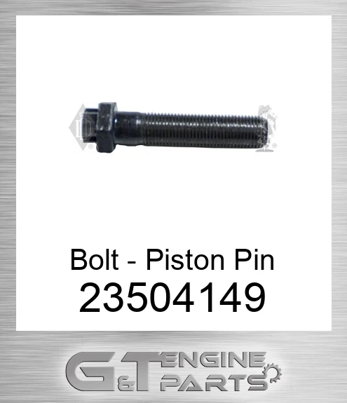23504149 Bolt - Piston Pin