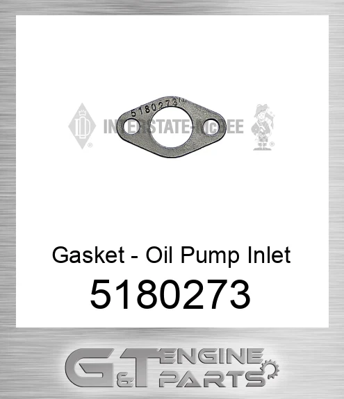 5180273 Gasket - Oil Pump Inlet