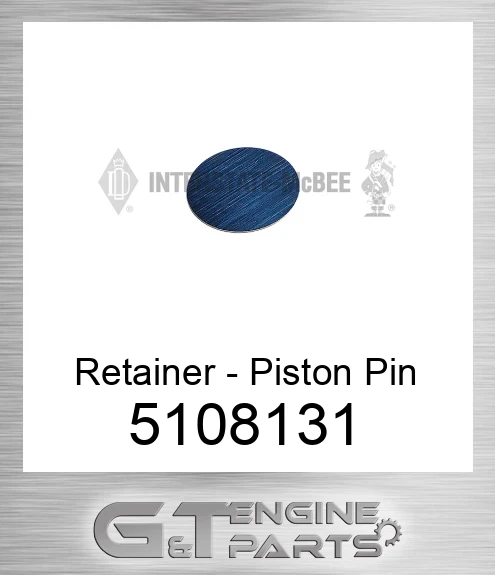 5108131 Retainer - Piston Pin