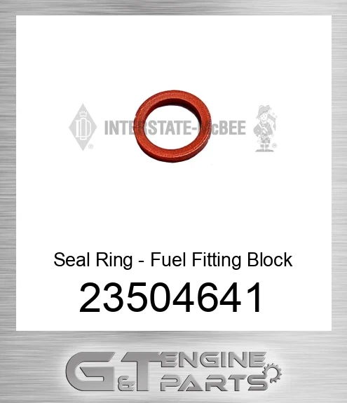 23504641 Seal Ring - Fuel Fitting Block