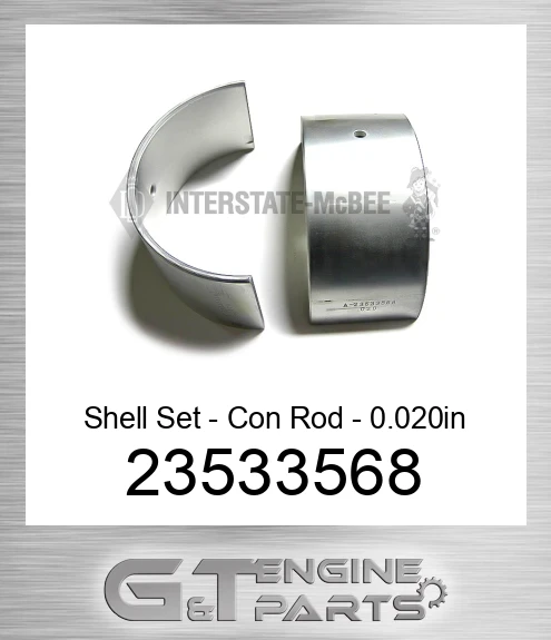 23533568 Shell Set - Con Rod - 0.020in