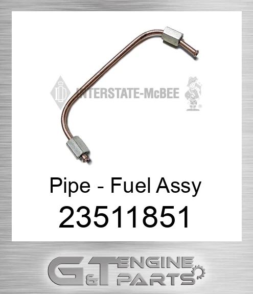 23511851 Pipe - Fuel Assy