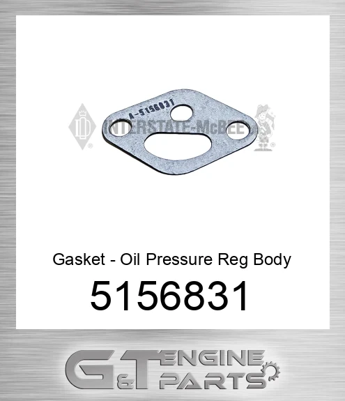 5156831 Gasket - Oil Pressure Reg Body