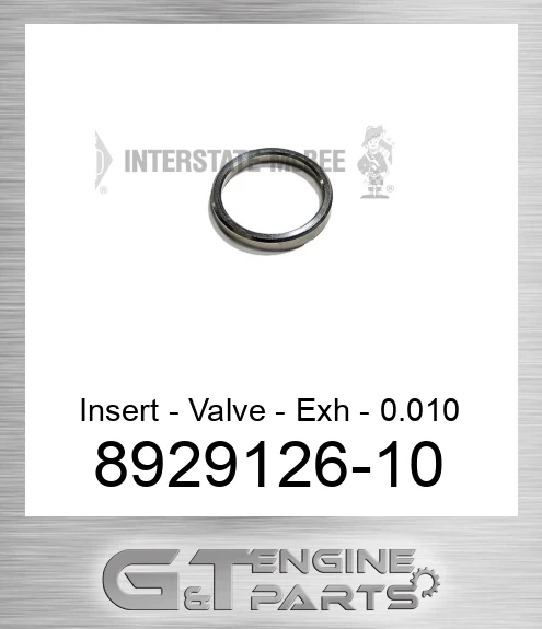 8929126-10 Insert - Valve - Exh - 0.010