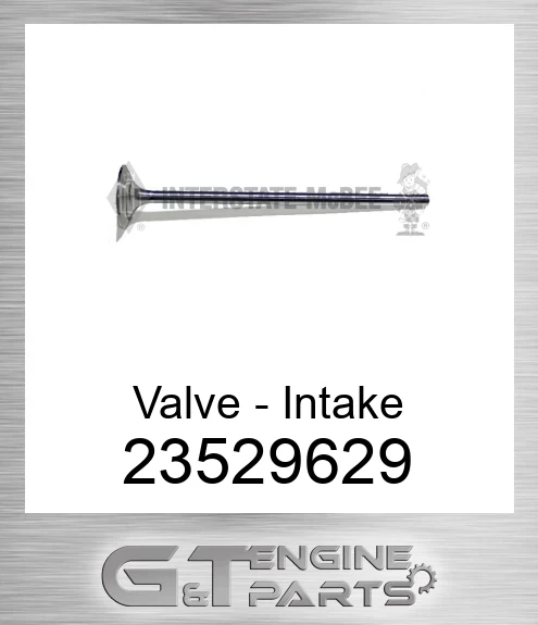 23529629 Valve - Intake