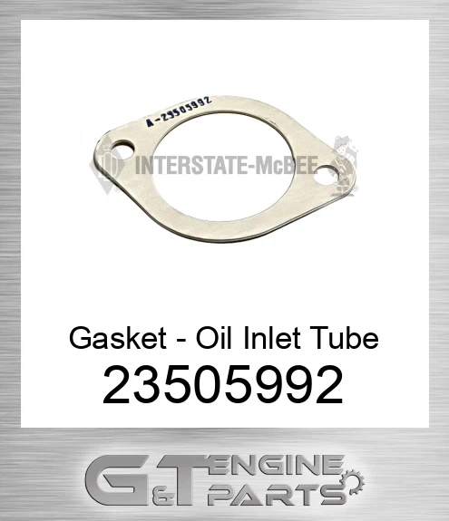 23505992 Gasket - Oil Inlet Tube