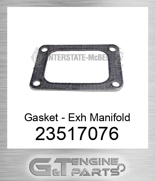 23517076 Gasket - Exh Manifold