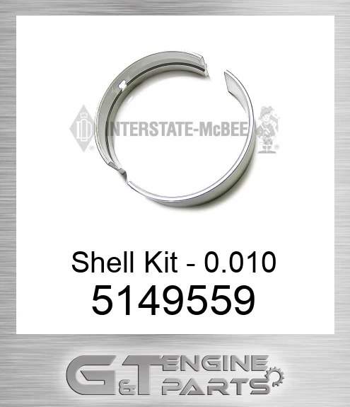 5149559 Shell Kit - 0.010