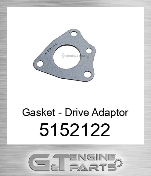 5152122 Gasket - Drive Adaptor