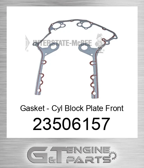23506157 Gasket - Cyl Block Plate Front