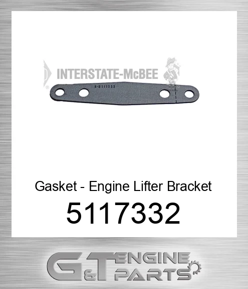 5117332 Gasket - Engine Lifter Bracket