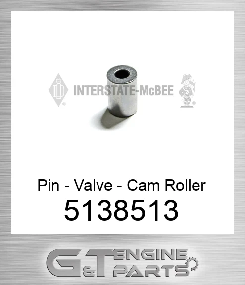 5138513 Pin - Valve - Cam Roller
