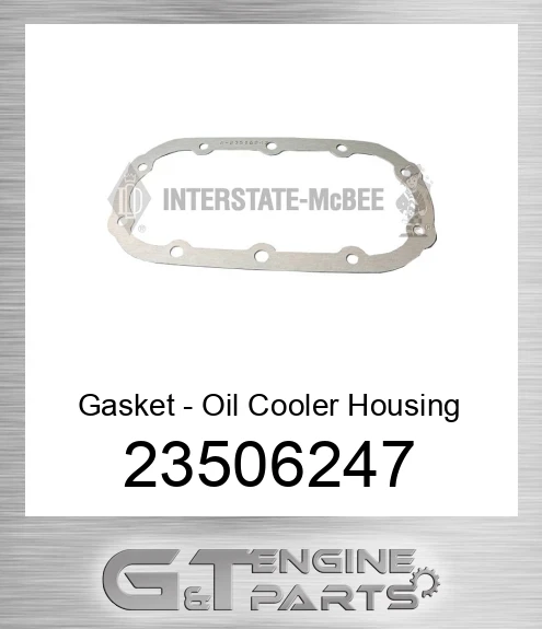 23506247 Gasket - Oil Cooler Housing