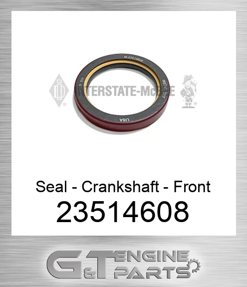 23514608 Seal - Crankshaft - Front