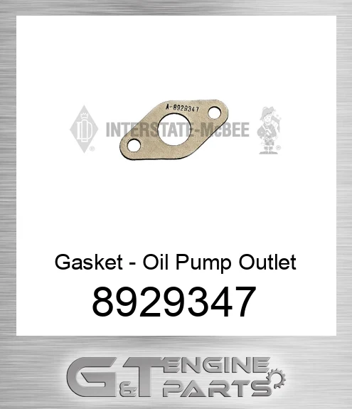 8929347 Gasket - Oil Pump Outlet