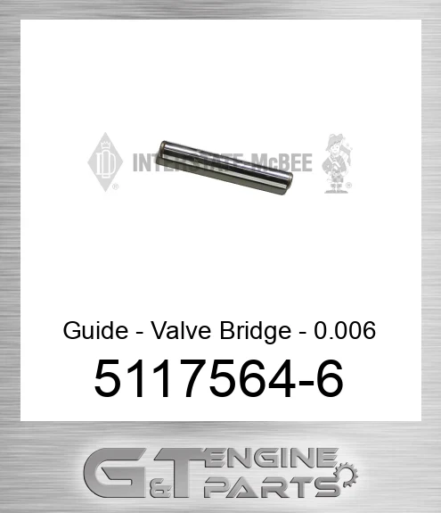 5117564-6 Guide - Valve Bridge - 0.006