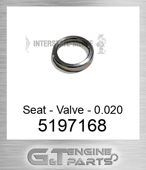 5197168 Seat - Valve - 0.020