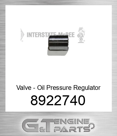8922740 Valve - Oil Pressure Regulator