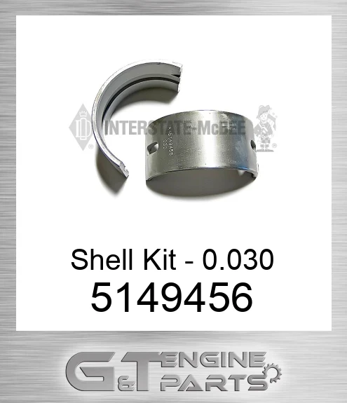 5149456 Shell Kit - 0.030