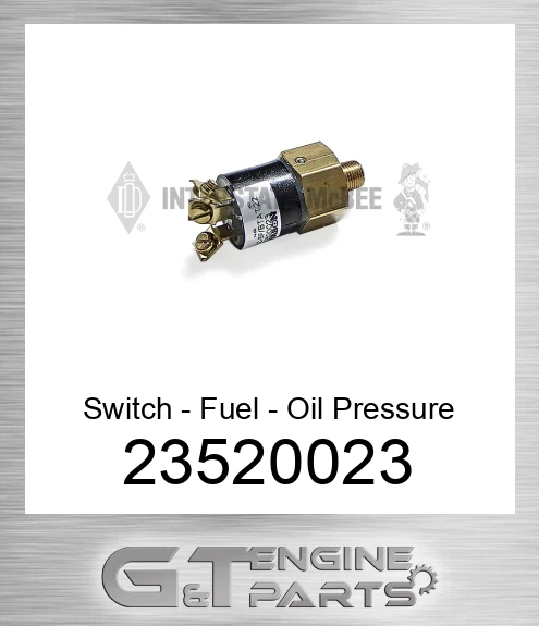 23520023 Switch - Fuel - Oil Pressure