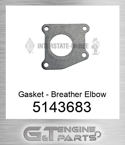 5143683 Gasket - Breather Elbow