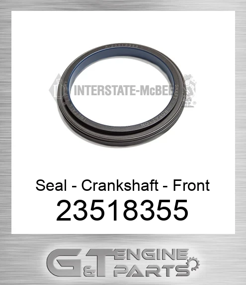 23518355 Seal - Crankshaft - Front