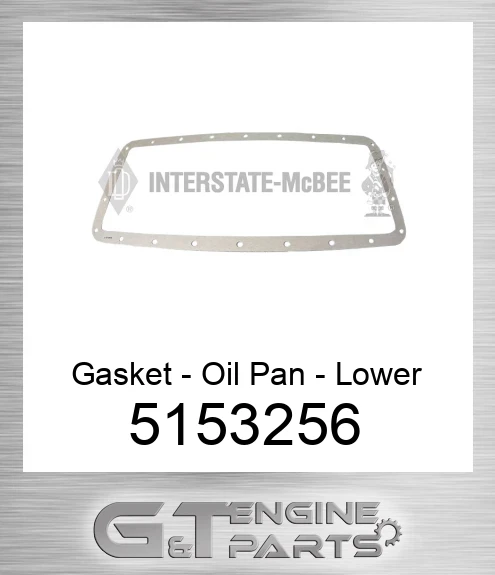 5153256 Gasket - Oil Pan - Lower