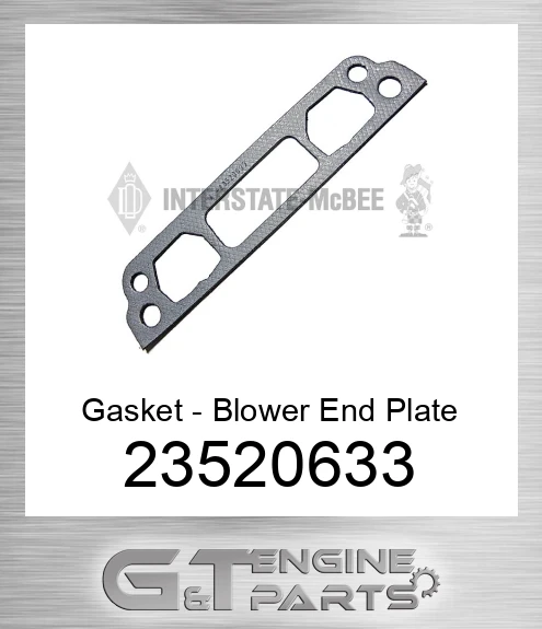 23520633 Gasket - Blower End Plate