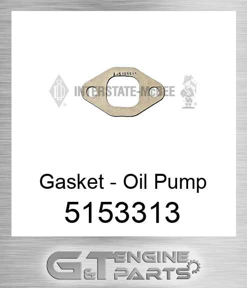 5153313 Gasket - Oil Pump