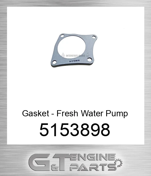 5153898 Gasket - Fresh Water Pump