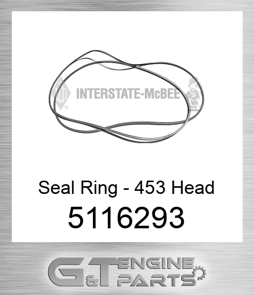 5116293 Seal Ring - 453 Head