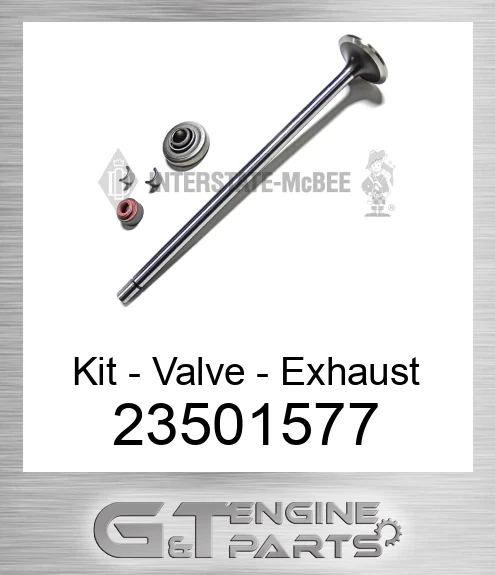 23501577 Kit - Valve - Exhaust