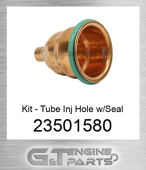23501580 Kit - Tube Inj Hole w/Seal