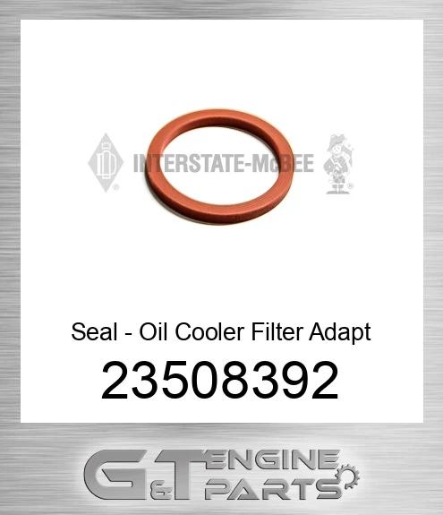 23508392 Seal - Oil Cooler Filter Adapt