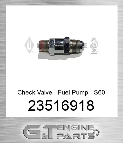 23516918 Check Valve - Fuel Pump - S60