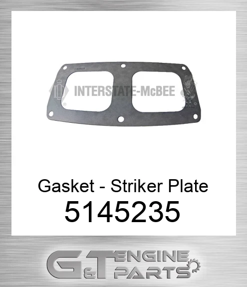 5145235 Gasket - Striker Plate