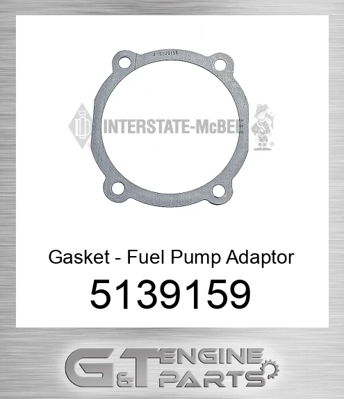 5139159 Gasket - Fuel Pump Adaptor