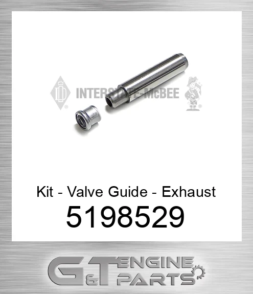 5198529 Kit - Valve Guide - Exhaust