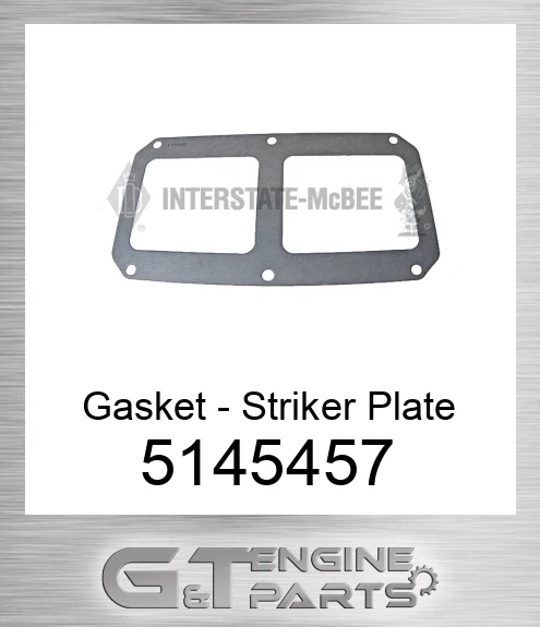 5145457 Gasket - Striker Plate