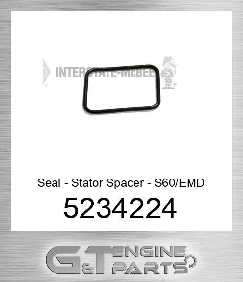 5234224 Seal - Stator Spacer - S60/EMD