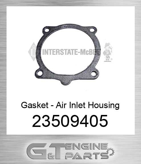 23509405 Gasket - Air Inlet Housing