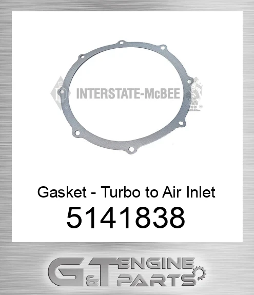 5141838 Gasket - Turbo to Air Inlet