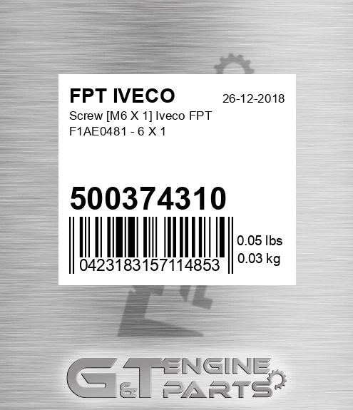 500374310 Screw [M6 X 1] Iveco FPT F1AE0481 - 6 X 1