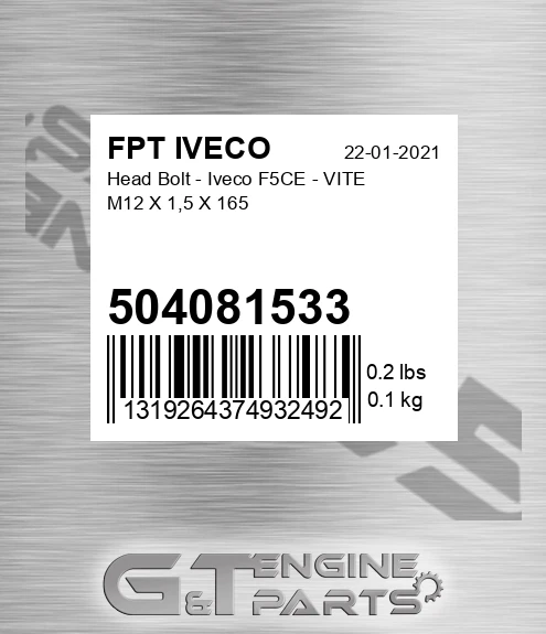 504081533 Head Bolt - Iveco F5CE - VITE M12 X 1,5 X 165