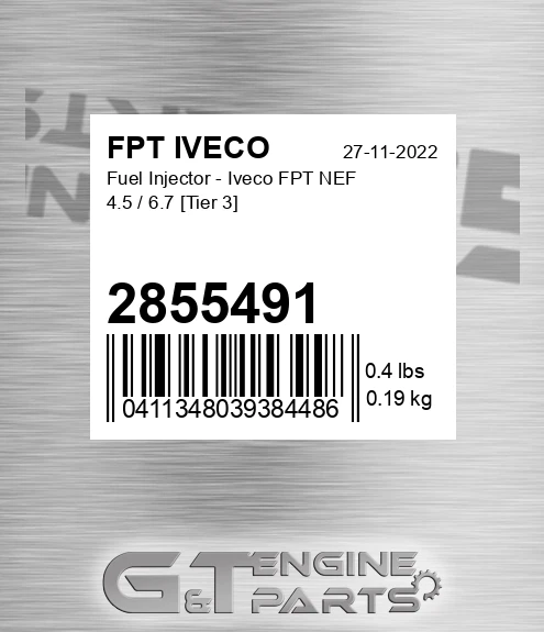 2855491 Fuel Injector - Iveco FPT NEF 4.5 / 6.7 [Tier 3]